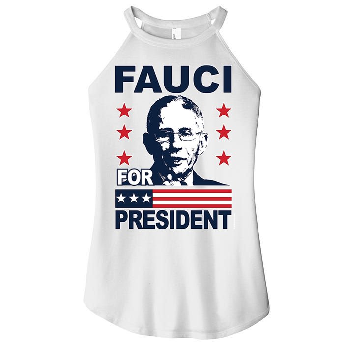 Fauci For President Women's Perfect Tri Rocker Tank