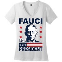 Fauci For President Women's V-Neck T-Shirt