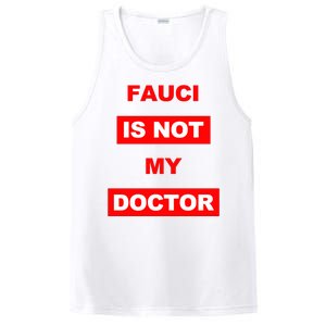 Fauci Is Not My Doctor PosiCharge Competitor Tank