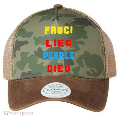 Fauci Lied People Died Legacy Tie Dye Trucker Hat