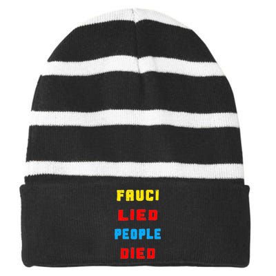 Fauci Lied People Died Striped Beanie with Solid Band