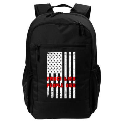 Fauci Lied People Died American Flag Backpack