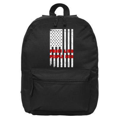 Fauci Lied People Died American Flag 16 in Basic Backpack