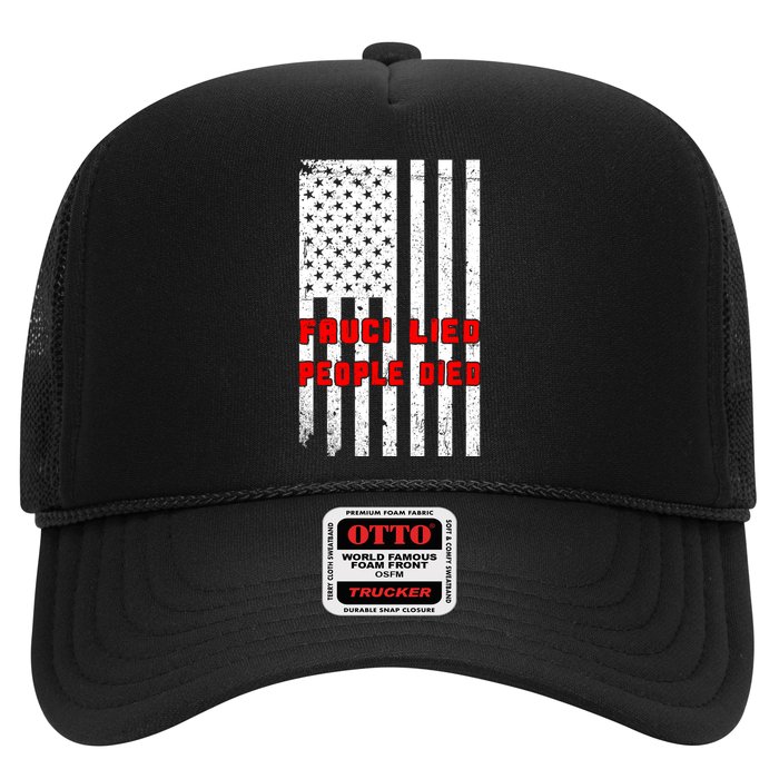 Fauci Lied People Died American Flag Trucker Hat