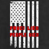 Fauci Lied People Died American Flag Trucker Hat