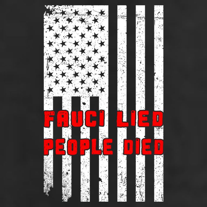 Fauci Lied People Died American Flag Trucker Hat