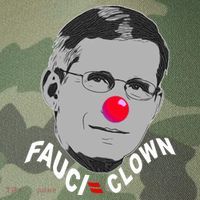 Fauci The Clown Legacy Tie Dye Trucker Hat