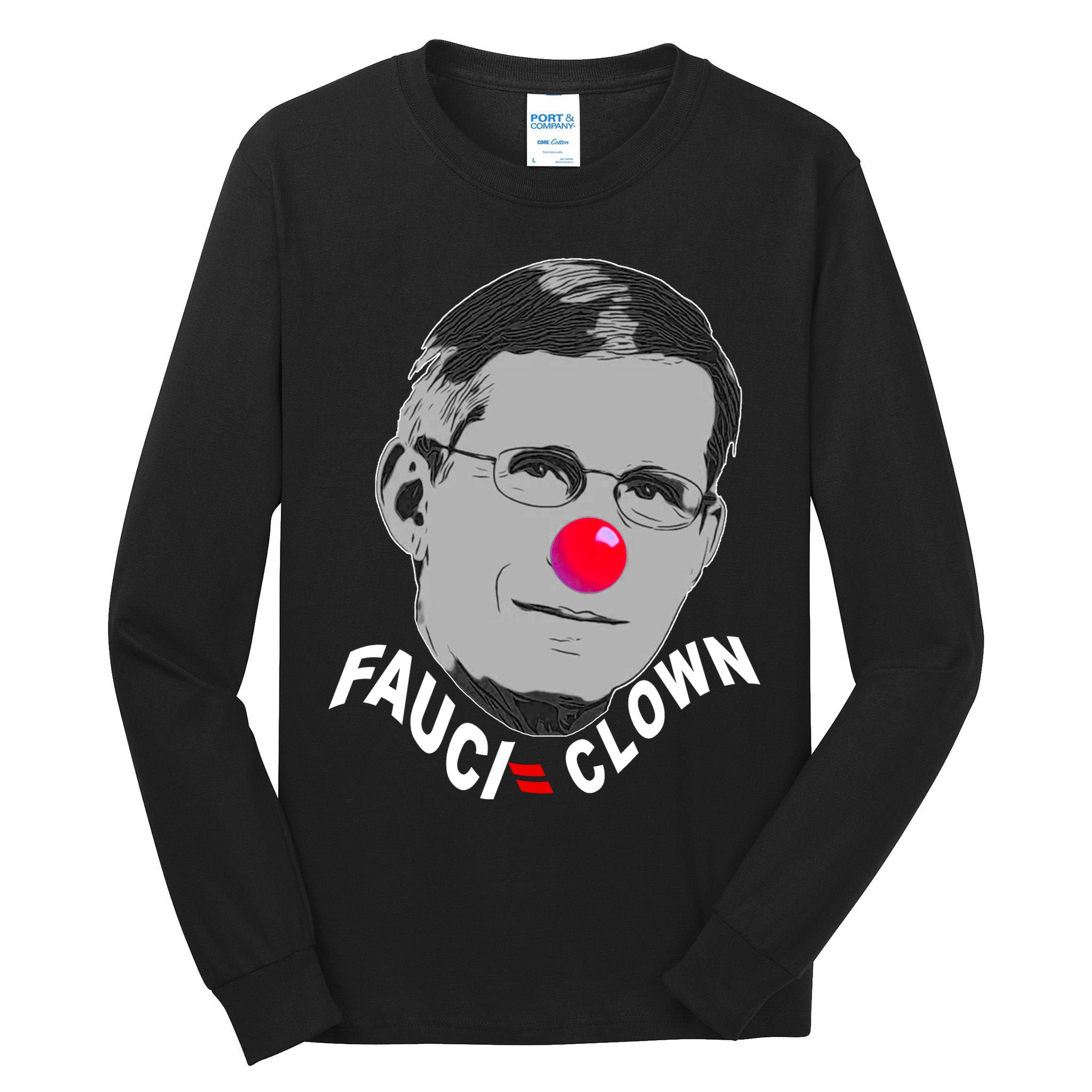 Fauci The Clown Tall Long Sleeve T-Shirt