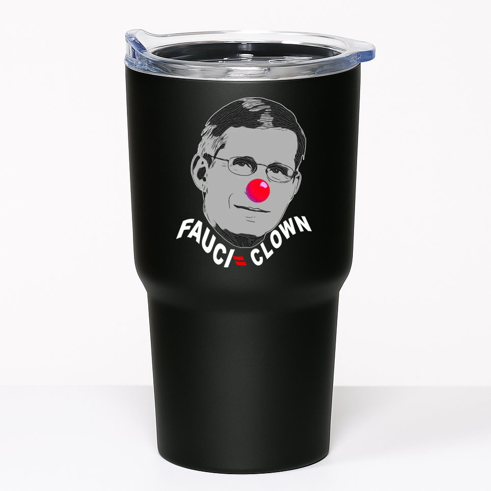 Fauci The Clown Tumbler