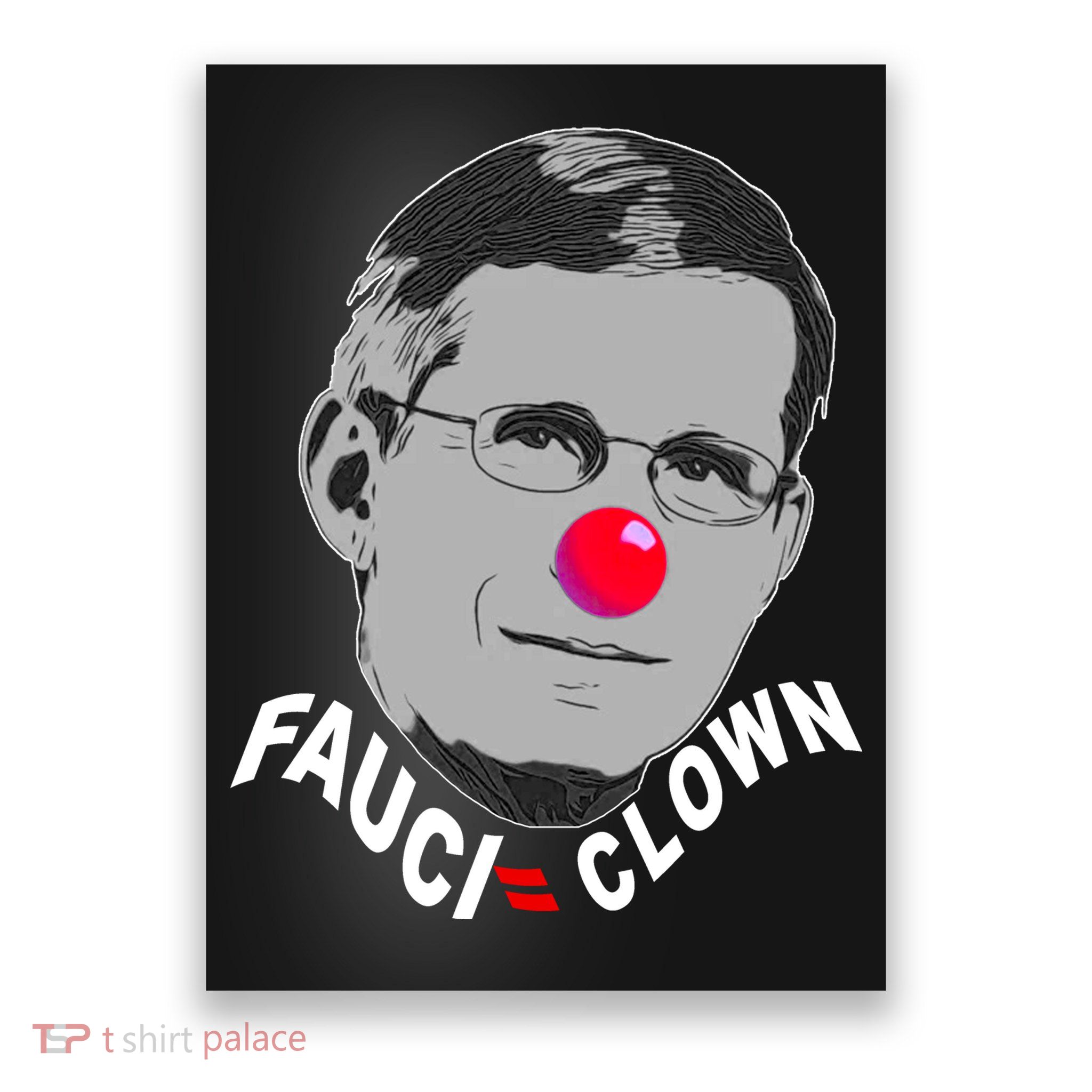 Fauci The Clown Poster