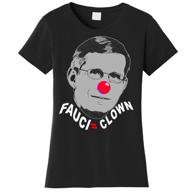 Fauci The Clown Women's T-Shirt