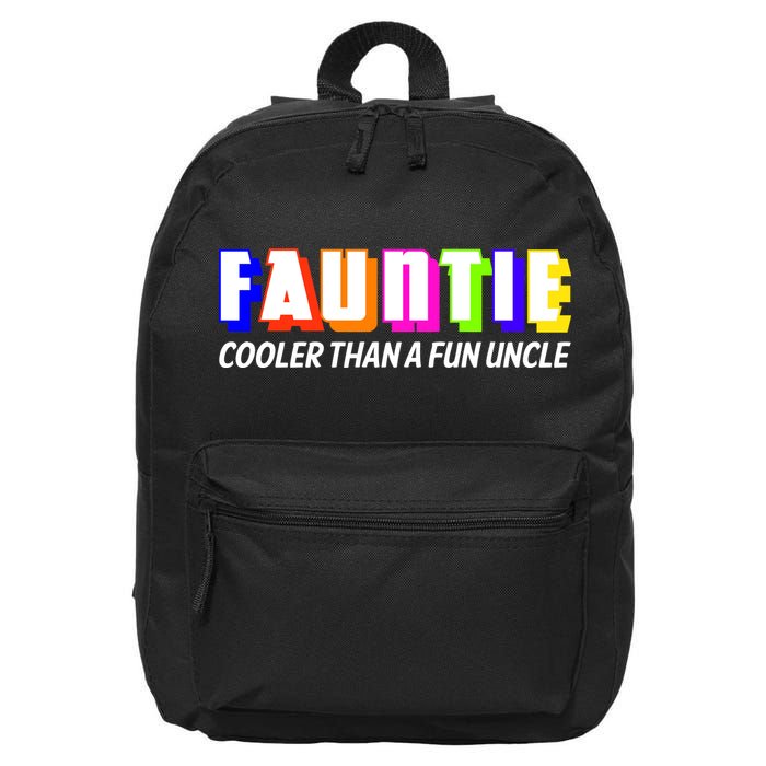 Fauntie Cooler Than a Fun Uncle Funcle Auntie 16 in Basic Backpack