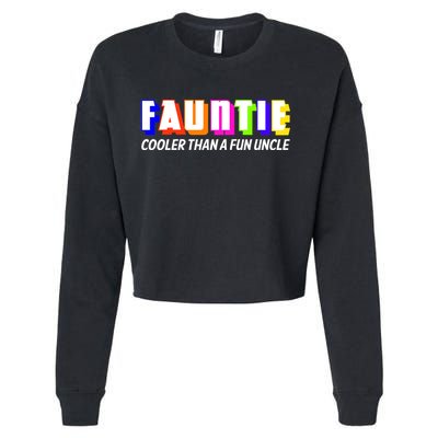 Fauntie Cooler Than a Fun Uncle Funcle Auntie Cropped Pullover Crew