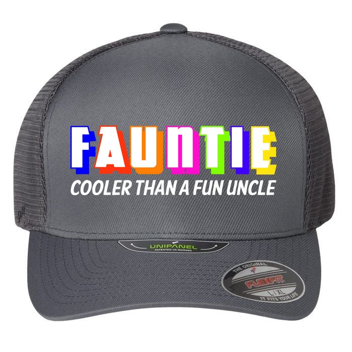 Fauntie Cooler Than a Fun Uncle Funcle Auntie Flexfit Unipanel Trucker Cap