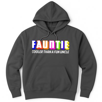 Fauntie Cooler Than a Fun Uncle Funcle Auntie Hoodie