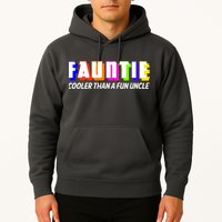 Fauntie Cooler Than a Fun Uncle Funcle Auntie Hoodie
