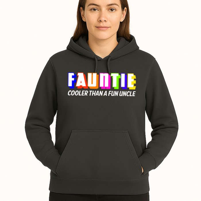Fauntie Cooler Than a Fun Uncle Funcle Auntie Hoodie