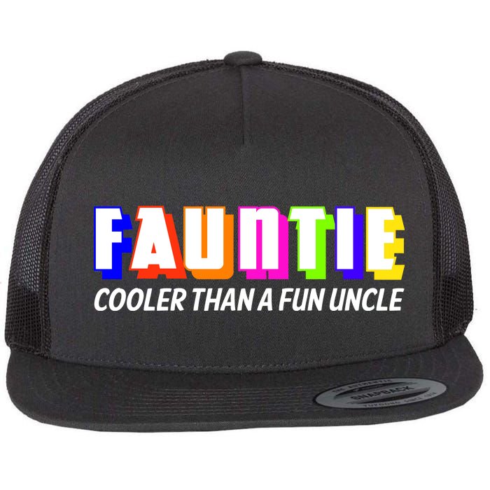 Fauntie Cooler Than a Fun Uncle Funcle Auntie Flat Bill Trucker Hat