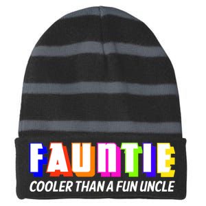 Fauntie Cooler Than a Fun Uncle Funcle Auntie Striped Beanie with Solid Band