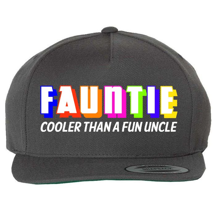 Fauntie Cooler Than a Fun Uncle Funcle Auntie Wool Snapback Cap