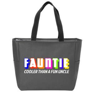 Fauntie Cooler Than a Fun Uncle Funcle Auntie Zip Tote Bag