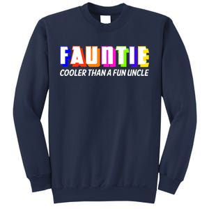 Fauntie Cooler Than a Fun Uncle Funcle Auntie Sweatshirt