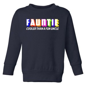 Fauntie Cooler Than a Fun Uncle Funcle Auntie Toddler Sweatshirt