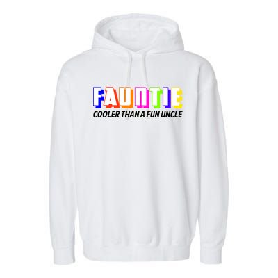 Fauntie Cooler Than a Fun Uncle Funcle Auntie Garment-Dyed Fleece Hoodie