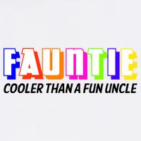Fauntie Cooler Than a Fun Uncle Funcle Auntie Garment-Dyed Sweatshirt