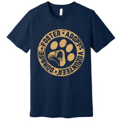 Foster Adopt Volunteer Donate Animal Rescue Dog Premium T-Shirt