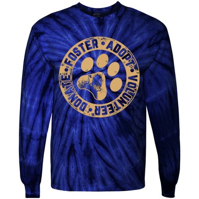 Foster Adopt Volunteer Donate Animal Rescue Dog Tie-Dye Long Sleeve Shirt