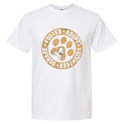 Foster Adopt Volunteer Donate Animal Rescue Dog Garment-Dyed Heavyweight T-Shirt