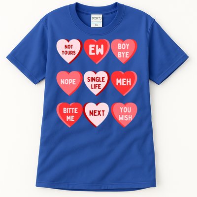 Funny Anti Valentines Day Single Af Gift For Galentines Day Cute Gift Tall T-Shirt