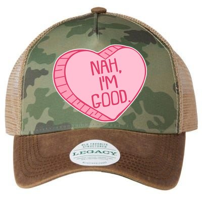 Funny Anti Valentines Day Nah I'm Good Candy Heart Legacy Tie Dye Trucker Hat