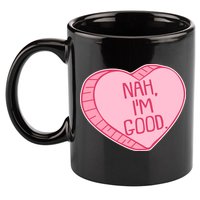 Funny Anti Valentines Day Nah I'm Good Candy Heart 11oz C Handle Ceramic Mug