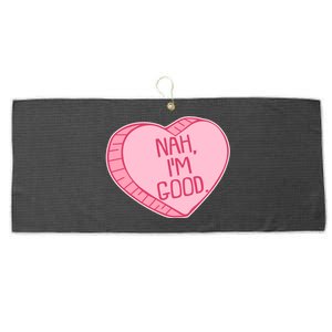 Funny Anti Valentines Day Nah I'm Good Candy Heart Large Microfiber Waffle Golf Towel