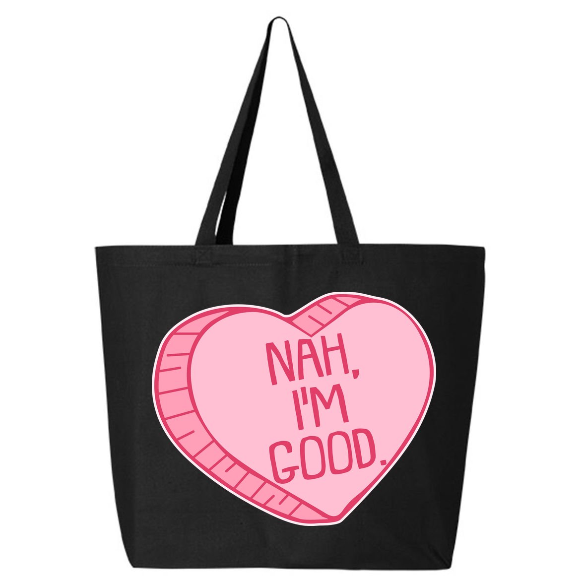 Funny Anti Valentines Day Nah I'm Good Candy Heart 25L Jumbo Tote