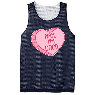 Funny Anti Valentines Day Nah I'm Good Candy Heart Mesh Reversible Basketball Jersey Tank