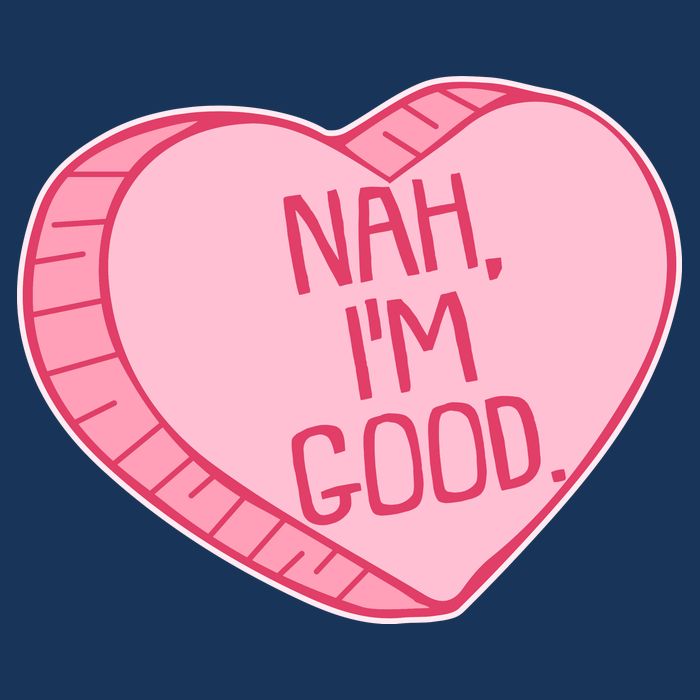 Funny Anti Valentines Day Nah I'm Good Candy Heart Infant Baby Jersey Bodysuit