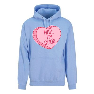 Funny Anti Valentines Day Nah I'm Good Candy Heart Unisex Surf Hoodie