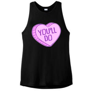 Funny Anti Valentines Day You'll Do Candy Heart Ladies PosiCharge Tri-Blend Wicking Tank