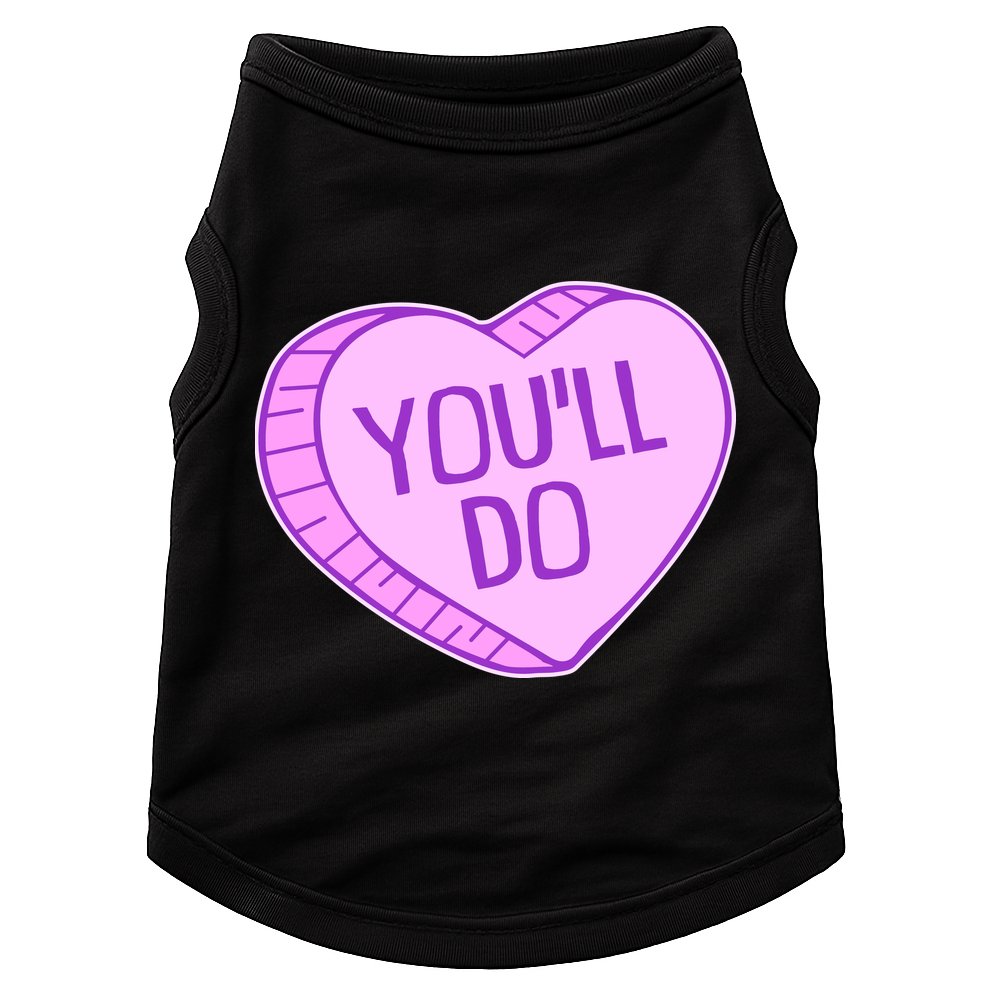 Funny Anti Valentines Day You'll Do Candy Heart Doggie Tank