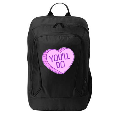 Funny Anti Valentines Day You'll Do Candy Heart City Backpack