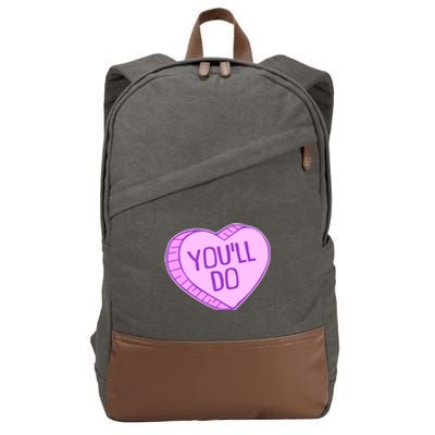 Funny Anti Valentines Day You'll Do Candy Heart Cotton Canvas Backpack