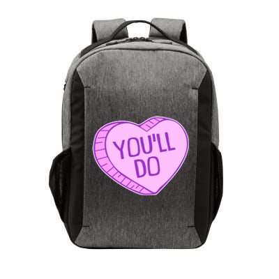 Funny Anti Valentines Day You'll Do Candy Heart Vector Backpack