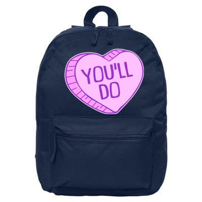 Funny Anti Valentines Day You'll Do Candy Heart 16 in Basic Backpack