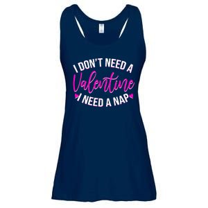 Funny Anti Valentine I Don't Need A Valentine I Need A Nap Ladies Essential Flowy Tank