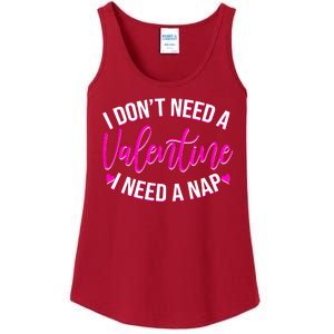 Funny Anti Valentine I Don't Need A Valentine I Need A Nap Ladies Essential Tank