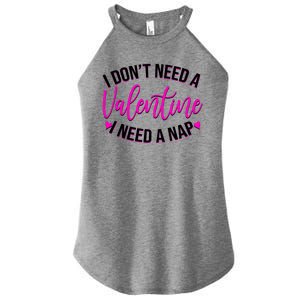 Funny Anti Valentine I Don't Need A Valentine I Need A Nap Women's Perfect Tri Rocker Tank