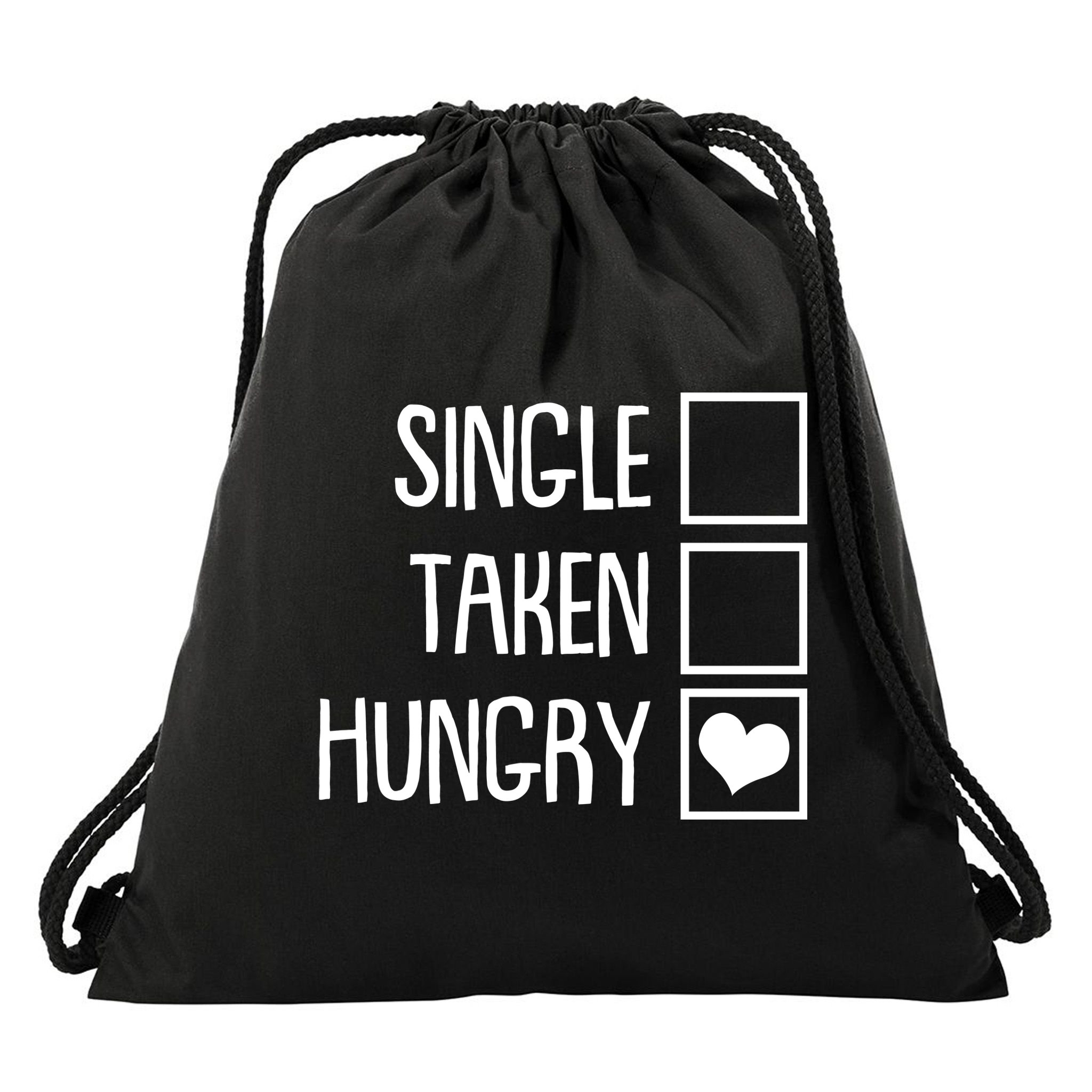 Funny Anti Valentine Single Taken Hungry Drawstring Bag